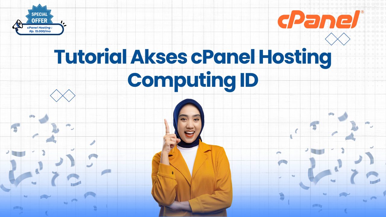 Tutorial Akses cPanel Hosting Computing ID