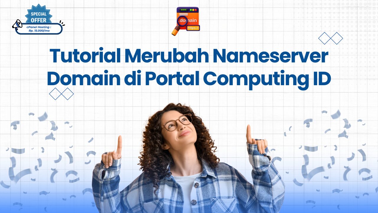 Tutorial Merubah Nameserver Domain di Portal Computing ID